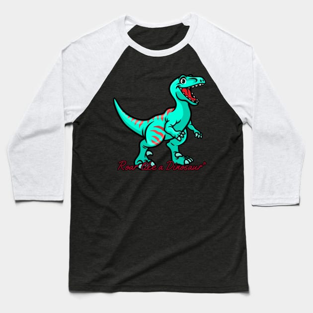 Dinosaur, funny kids Baseball T-Shirt by STELATOCLOTHING